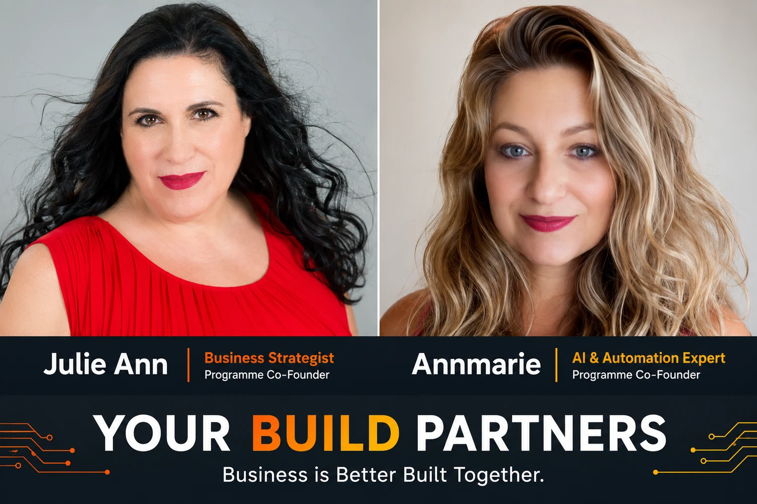 Julie Ann and Annmarie, your BUILD Partners